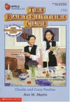 Claudia and Crazy Peaches (The Baby-Sitters Club, #78) - Ann M. Martin