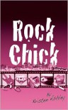 Rock Chick  - Kristen Ashley