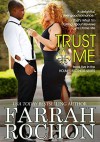 Trust Me (The Holmes Brothers Book 5) - Farrah Rochon