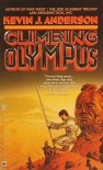Climbing Olympus - Kevin J. Anderson