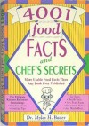 4001 Food Facts and Chef's Secrets - Myles H. Bader