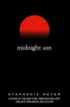 Midnight Sun (Twilight #1.5) - Stephenie Meyer