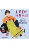 Lady Hahn and Her Seven Friends - Yumi Heo