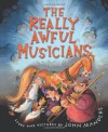 The Really Awful Musicians - John Manders