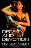 Deceit and Devotion - R.M. Johnson