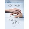 After Ben - Con Riley