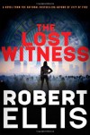 The Lost Witness - Robert Ellis