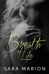 Breath of Life - Sara Marion