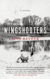 Wingshooters - Nina Revoyr