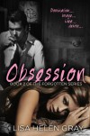 Obsession - Lisa Helen Gray