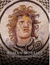 Roman Mosaics in the J. Paul Getty Museum - Alexis Belis, Christine Kondoleon