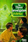 The Mystery of the Green Ghost - Alfred Hitchcock, Robert Arthur