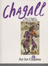 Marc Chagall (Art for Children) - Ernest Raboff
