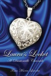 Laura's Locket: A Dantonville Chronicle - Tima Maria Lacoba