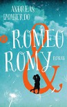 Romeo und Romy: Roman (insel taschenbuch) - Andreas Izquierdo