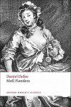 Moll Flanders (Oxford World's Classics) - Linda Bree, Daniel Defoe, G.A. Starr