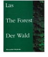 Las = The forest =Der Wald - Mieczysław Wieliczko