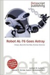 Robot Al-76 Goes Astray - NOT A BOOK