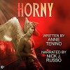 Horny - Anne Tenino, Nick J. Russo