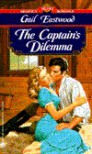 The Captain's Dilemma - Gail Eastwood