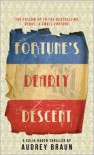 Fortune's Deadly Descent - Audrey Braun