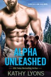 Alpha Unleashed (Grizzlies Gone Wild) - Kathy Lyons