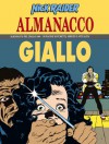 Almanacco del Giallo 1993 - Nick Raider: Occhio privato - Claudio Nizzi, Bruno Brindisi, Bruno Ramella