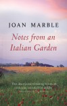 Notes from an Italian Garden - Joan Marble