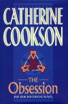 The OBSESSION: A Novel - Catherine Cookson