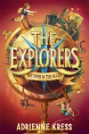 The Explorers: The Door in the Alley - Adrienne Kress