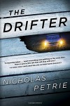 The Drifter - Nicholas Petrie