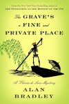 The Grave's a Fine and Private Place - Alan Bradley