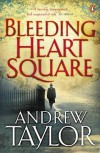 Bleeding Heart Square - Andrew Taylor