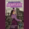 Heartless (The Parasol Protectorate, #4) - Gail Carriger,  Emily Gray