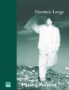Missing Persons - Hartmut Lange, Helen Atkins