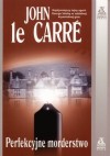 Perfekcyjne morderstwo - John Le Carré