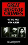 Great Unsolved Crimes - Rodney Castleden