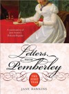 Letters from Pemberley: The First Year (Pride & Prejudice Continues) - Jane Dawkins