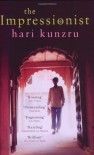 The Impressionist - Hari Kunzru