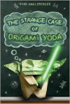 The Strange Case of Origami Yoda (Origami Yoda Series #1) - 