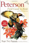 Peterson Field Guide to Birds of North America (Peterson Field Guides) - Roger Tory Peterson