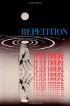 Repetition - Peter Handke, Ralph Manheim