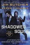 Shadowed Souls - Jim Butcher,  Kerrie L. Hughes