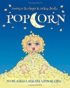 Popcorn - Monique Bucheger, Mikey Brooks