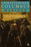 Christopher Columbus - Samuel Eliot Morison