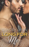 Long for Me (Luminous) - Stacey Lynn