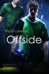 Offside - Ryan Loveless