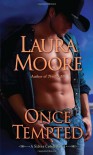 Once Tempted - Laura Moore