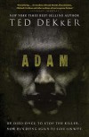 Adam - Ted Dekker