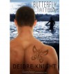 Butterfly Tattoo - Deidre Knight